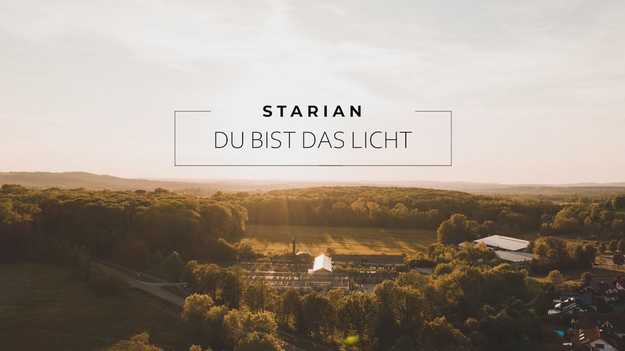 Starian - Du bist das Licht [Official Video]