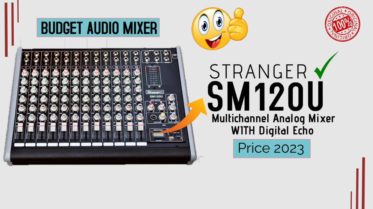 Stranger Sm120u Mixer Full Review | stranger mixer 12 channel | sm120e