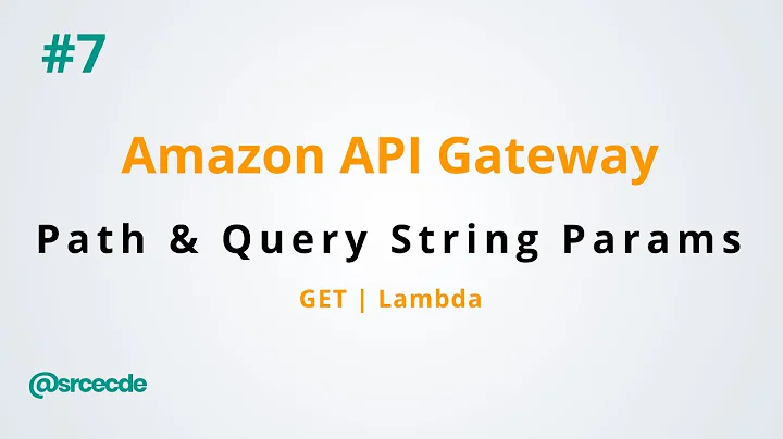 Configure path & query string parameters and pass to lambda function - Amazon API Gateway p7