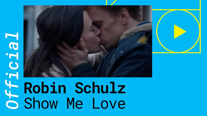 Robin Schulz & Richard Judge  Show Me Love [Offici...