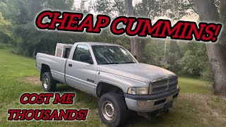 I Bought a $1,000 2nd Gen Cummins… Then It Cost Me THOUSANDS