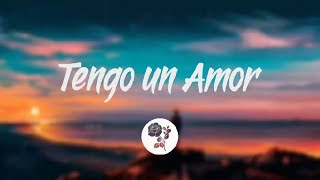 Toby Love ft. RKM & ken-Y - Tengo Un Amor [Letra]