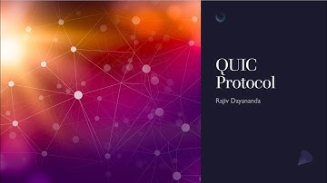 QUIC Protocol Details ( Faster than TLS 1.2 and TLS 1.3 )