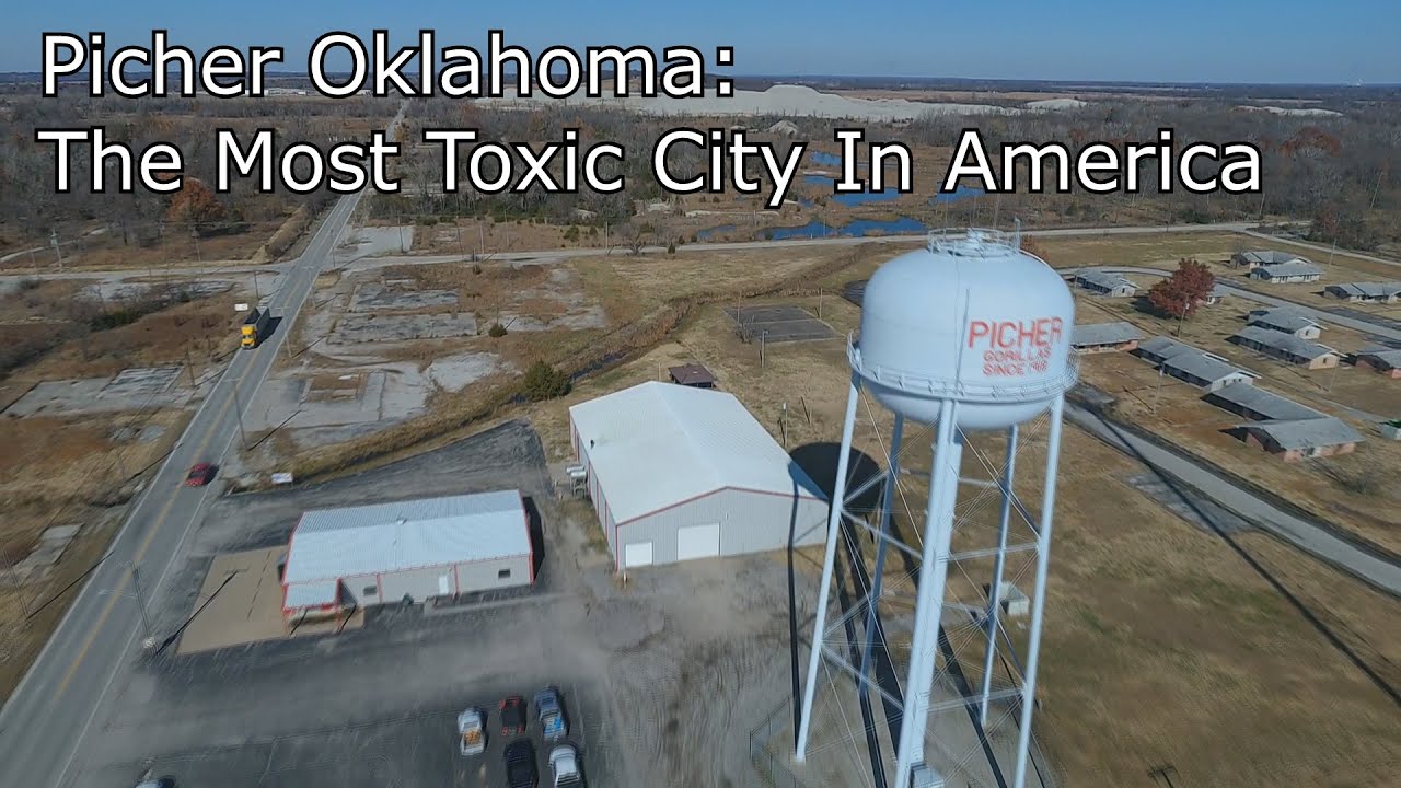 Strange Locations Series Picher Oklahoma The Most Toxic City In
