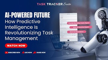 Revolutionize Your Workflow with AI-Powered Task Management | Task Tracker Suite Webinar