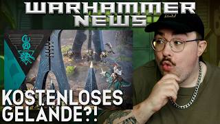 GW spendiert kostenloses Gelände?! - Gerne öfters! - Warhammer News