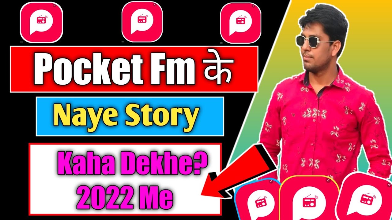 Pocket Fm New Story Dekhe How To Watch Pocket Fm New Release Story