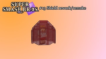 SSB in Minecraft 1.9 - Shields revamp/rework