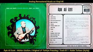 Âşık Ali İzzet - Kader Torbası (Açılış) (Original Mono Lp Song Analog Remastered) 4K