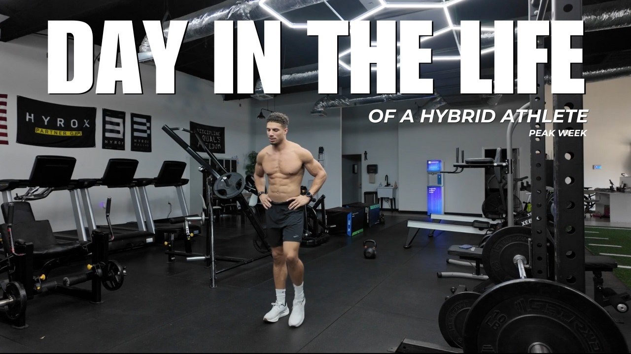 Day In The Life Of A Hybrid Athlete | Peak Week