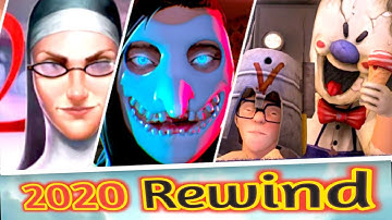 2020 Rewind - Ice scream 3 VS Evil Nun 2 VS Smiling-x Zero