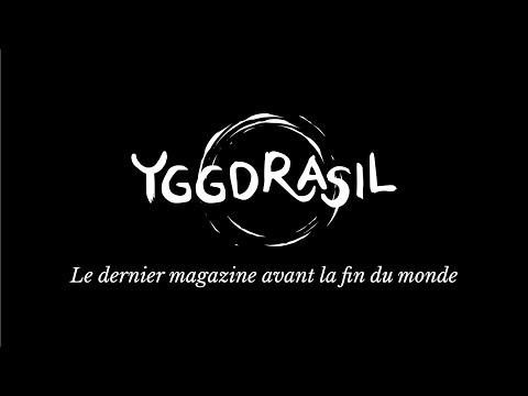 Le magazine Yggdrasil part en campagne !