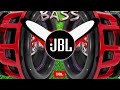 JBL BASSBOOSTED REMIX 2026BASS VIP