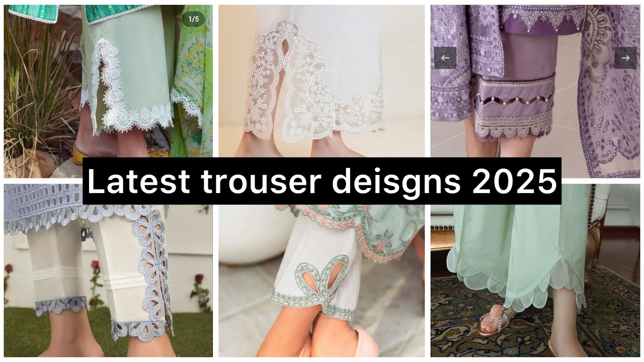 Top 30 Trouser Designs 2025 | latest trending Trouser Designs | ٹراؤزر ڈیزائن 2025