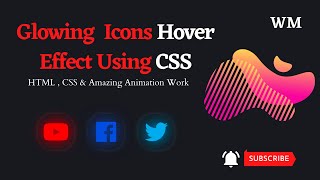 Glowing Icon Hover Effect with HTML & CSS Method 1 | Web Design | icons | Web Page |