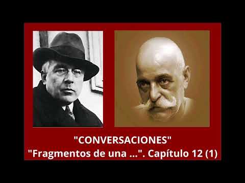 "CONVERSACIONES"  Extraido  de "FRAGEMENTOS DE UNA ...." Capítulo 12 (1)