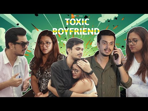Toxic Boyfriend | CandidCaly