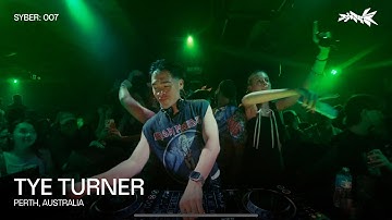 TYE TURNER | SYBER: 007
