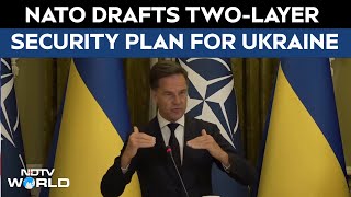 Russia-Ukraine War | NATO & US Draft Two-Layer Security Plan for Ukraine