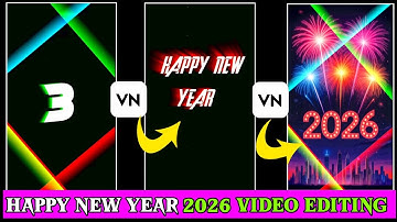 Happy New Year Coming Soon Video Editing In Vn App | 2026 New Year Video Editing