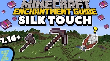 Minecraft Silk Touch Enchantment Guide  | Minecraft 1.17 Enchantment Guide