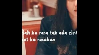 Lepaskanlah - Nadya Fatira (lyrics)