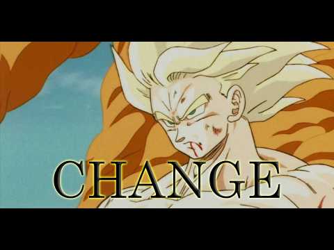 Change (In the House of Flies) - Super Sayian Goku DBZ AMV