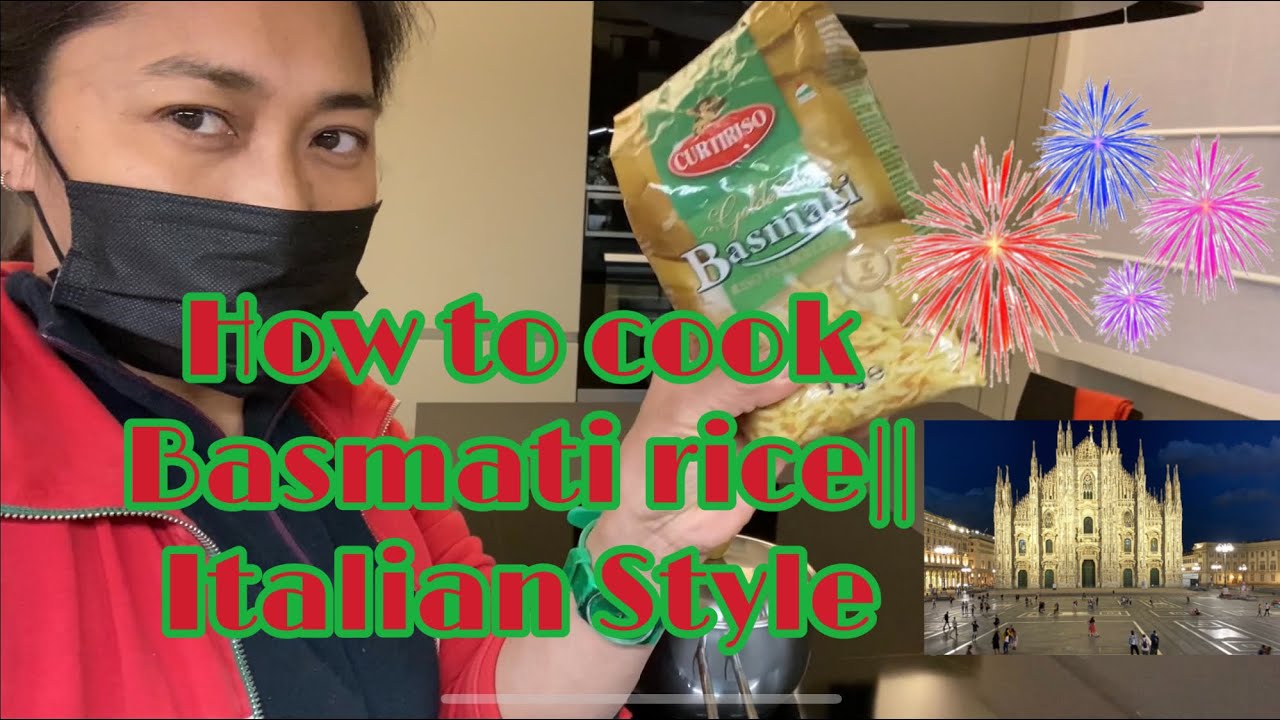 How to cook basmati rice || Italian style - YouTube