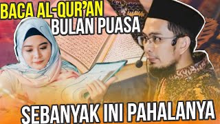 TERUNGKAP‼️ Berapa Pahala Baca Al-Qur’an di Bulan Ramadhan? – Ustadz Adi Hidayat LC MA