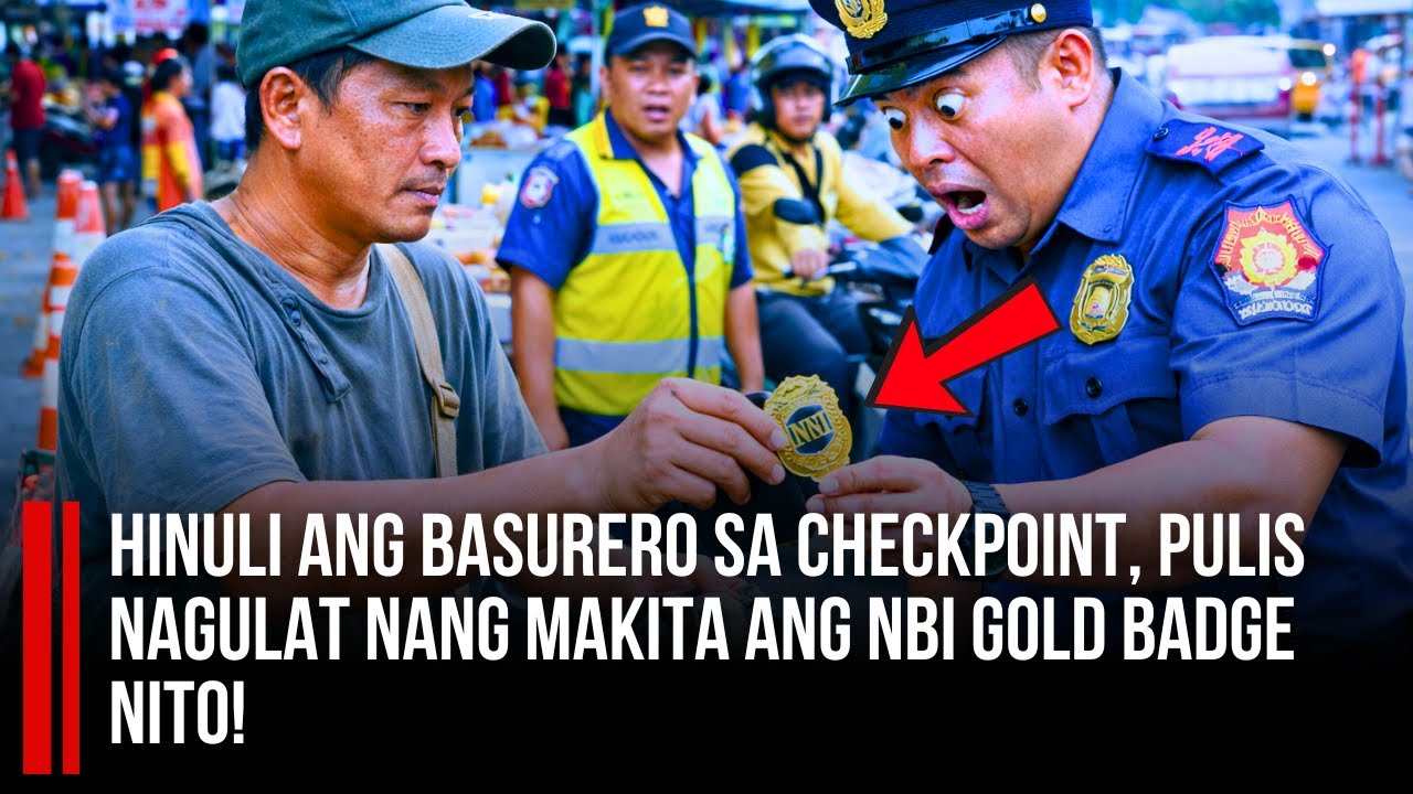 HINULI ANG BASURERO SA CHECKPOINT—PULIS NAGULAT NANG MAKITA ANG NBI GOLD BADGE NITO!