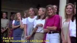1995 LSU Greek Life Documentary ~ Part 2 of 2