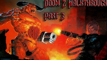 Doom 2 Walkthrough Deel 3