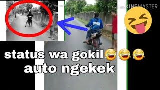 Status wa ngakak. Gokil abis😆😆