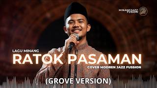 Ratok Pasaman I Modren Jazz Fussion Arangement I Simpang 4 I Groove Version