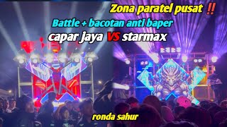 Zona Paratel Pusat Perdana Starmax Mengaspal Langsung Di Tantang Battle Ronda Sahur 