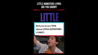 Did you know THIS about LITTLE MONSTERS (1989)?