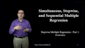 Stepwise Multiple Regression - Part 1