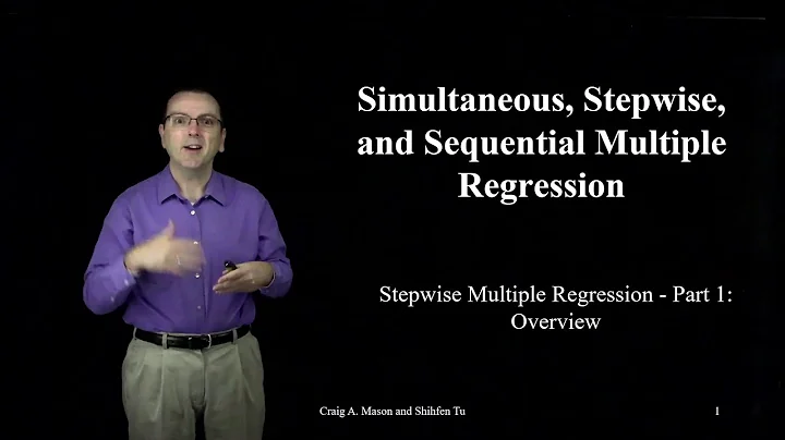 Stepwise Multiple Regression - Part 1