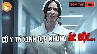 Nữ Y Tá Xinh Như Thiên Thần Nhưng Nội Tâm Lại Vặn Vẹo Méo Mó Không Khác Gì Ác Q uỷ