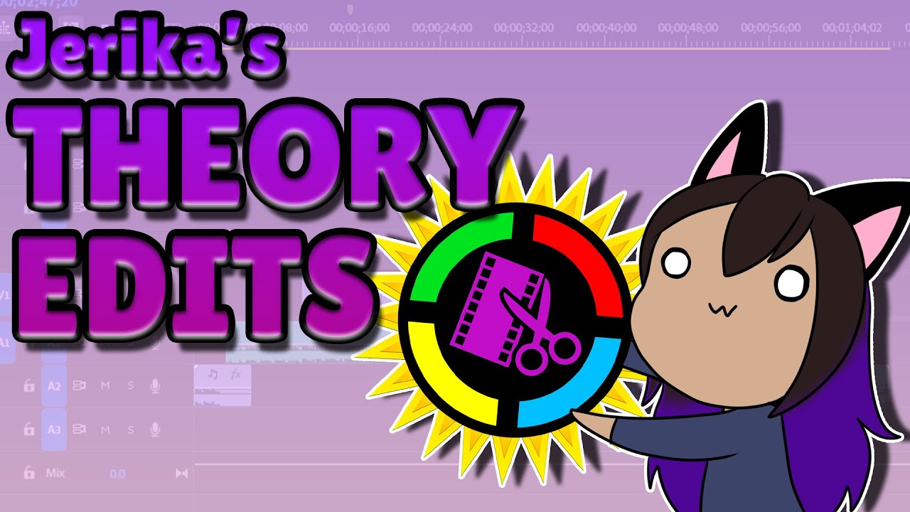 Jerika's Theory Editing Reel