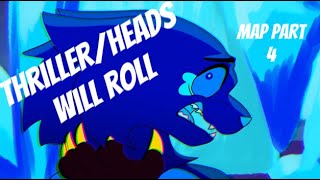 Thriller/Heads Will Roll [Warriors - Mapleshade MAP] Part 4 (TW: Eyestrain)
