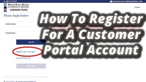 How To Register For A Customer Portal Account