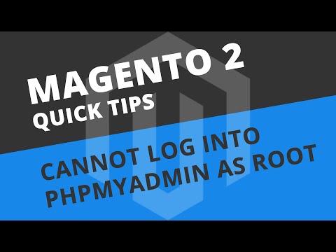 Cannot login to phpMyAdmin as root user - Magento 2 Tutorial