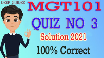 MGT101 Quiz 3 Solution 2021,MGT101 Quiz 3 Solved 2021,MGT101 Quiz 3 ,MGT101 Quiz No 3 Solution 2021