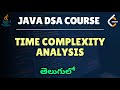 4. DSA using Java in Telugu: Complete tutorial on Time Complexity Analysis for beginners