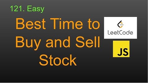 121  Best Time to Buy and Sell Stock LeetCode (Google Interview Question) JavaScript