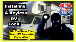 Garden Be Safe, Install a Keyless RV Lock  | Easy DIY RV Security Upgrade Plant