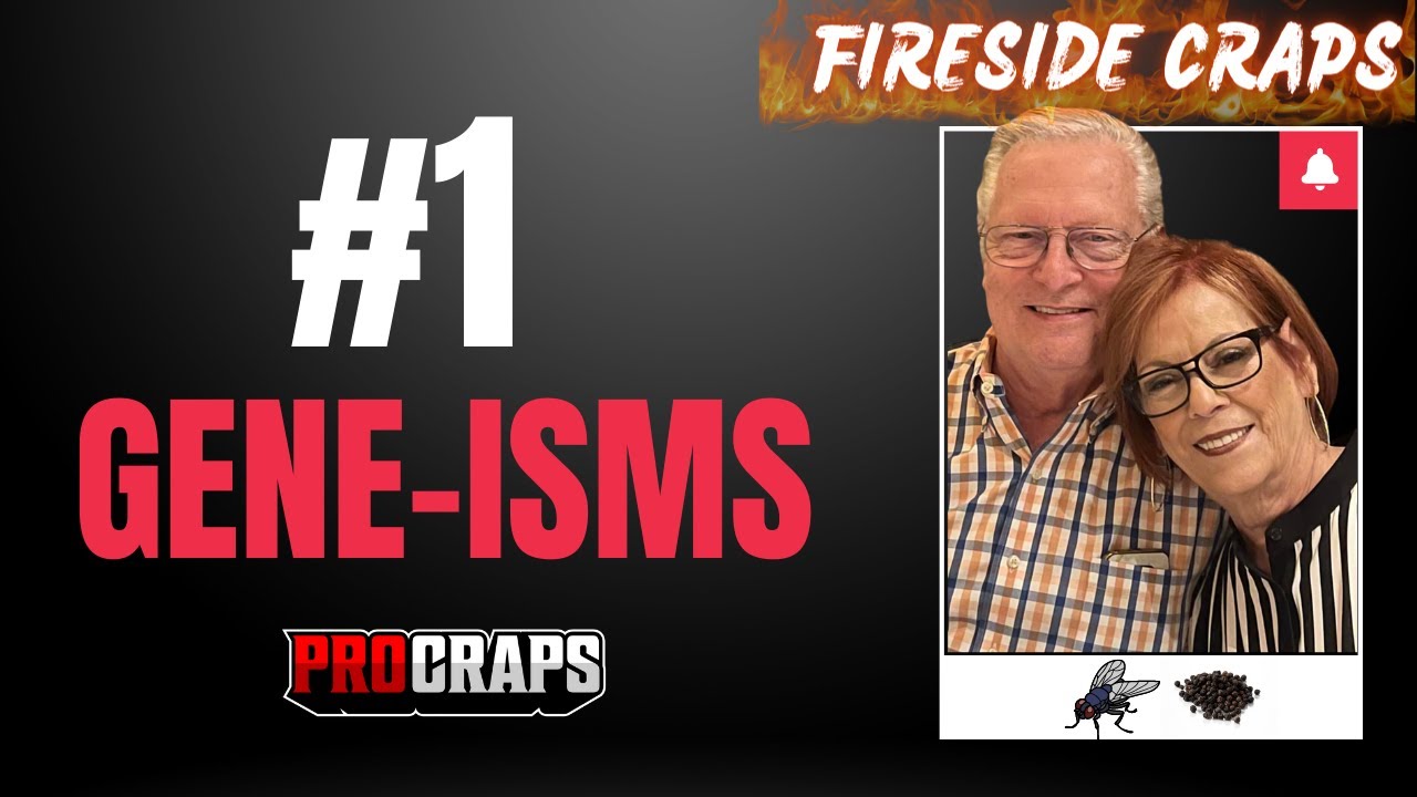 Fireside Craps: Gene-Isms #1 - Separate the poo from the pepper
