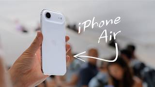 iPhone Air Hands-On: Apple’s Thinnest iPhone Ever!