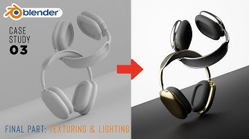 Photorealistic Product Render in Blender | Case Study 03 | Headphone Texturing and Lighting